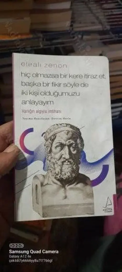 Elealı Zenon-Hiç Olmazsa Bir Kere Itiraz Et, Başka Bir Fikir Söyle De Iki Kişi Olduğumuzu Anlayayım - Devrim Horlu