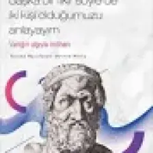 Elealı Zenon-Hiç Olmazsa Bir Kere Itiraz Et, Başka Bir Fikir Söyle De Iki Kişi Olduğumuzu Anlayayım - Devrim Horlu