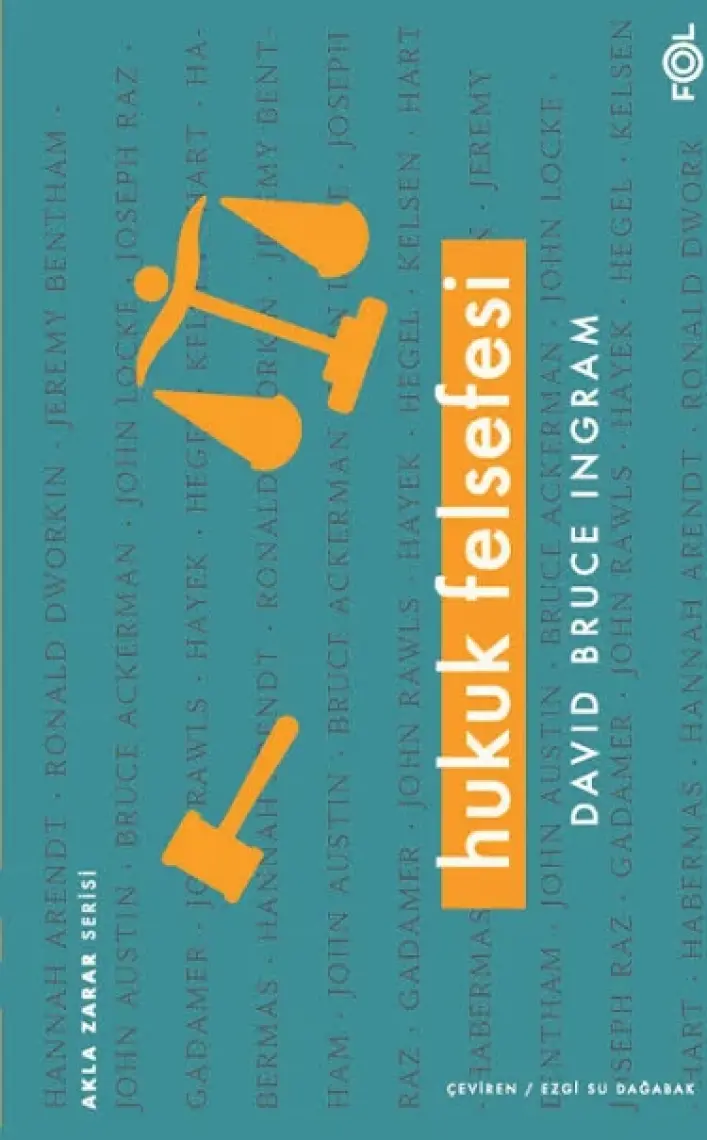 Hukuk Felsefesi - David Bruce Ingram