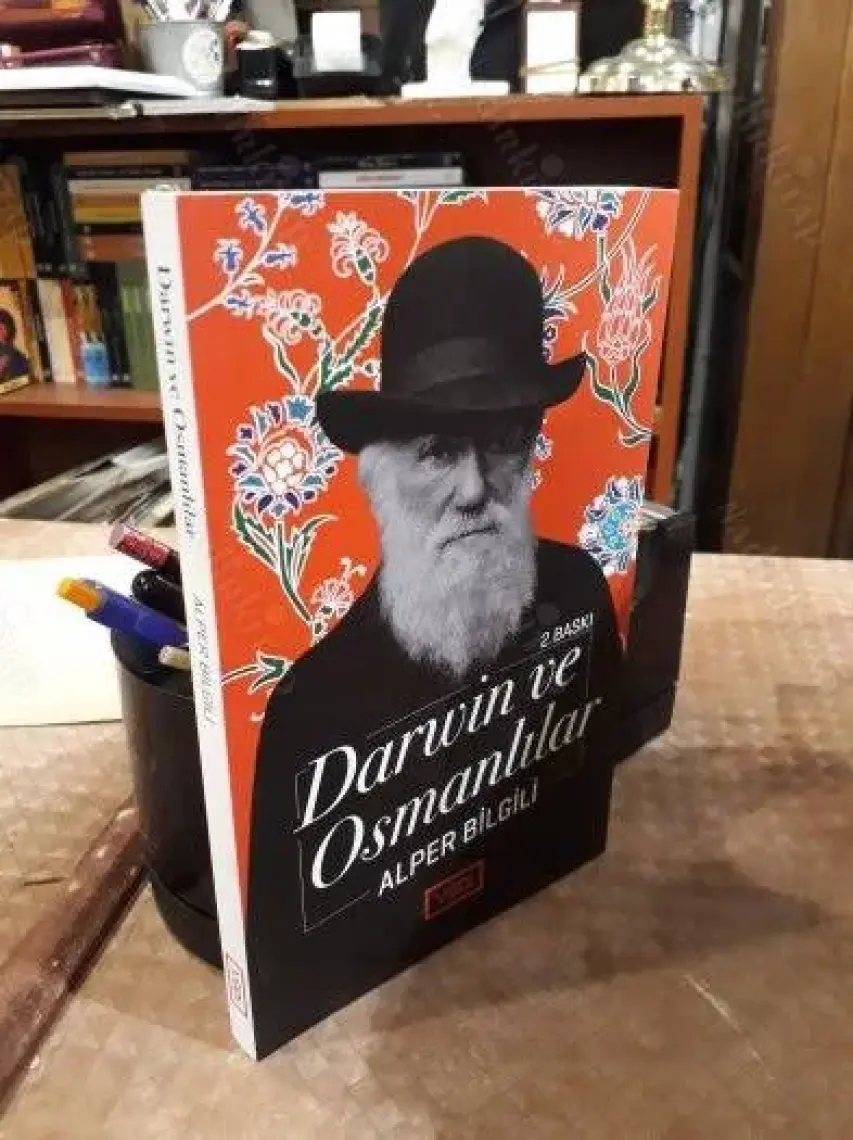 Darwin ve Osmanlılar - Alper Bilgili