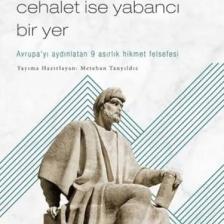 İlim Anavatanımızdır, Cehalet İse Yabancı Bir Yer - İbni Rüşd