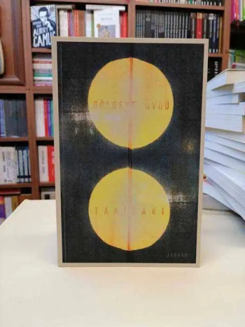 Gölgeye Övgü - Juniçiro Tanizaki