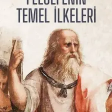 Felsefenin Temel İlkeleri