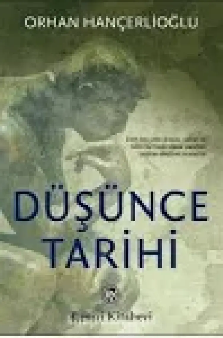 Düşünce Tarihi - Orhan Hançerlioğlu