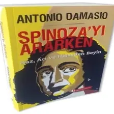 Spinoza’yı Ararken - Antonio Damasio