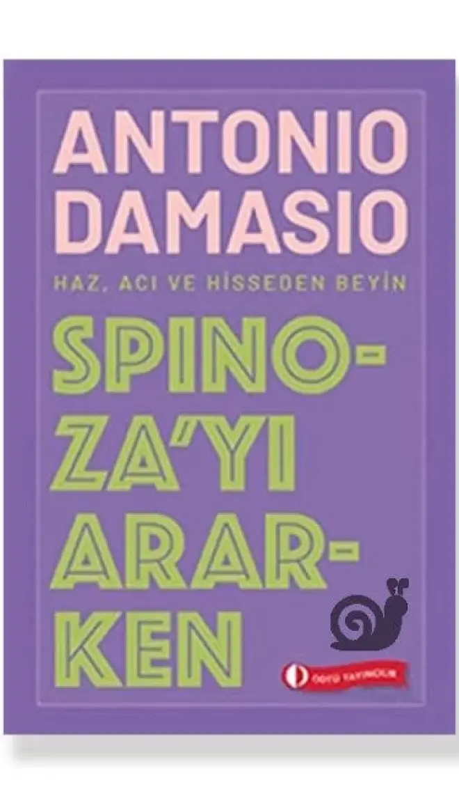 Spinoza’yı Ararken - Antonio Damasio
