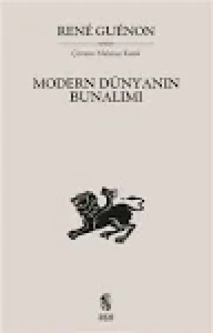 Modern Dünyanın Bunalımı-Rene Guenon