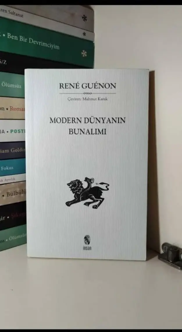 Modern Dünyanın Bunalımı-Rene Guenon