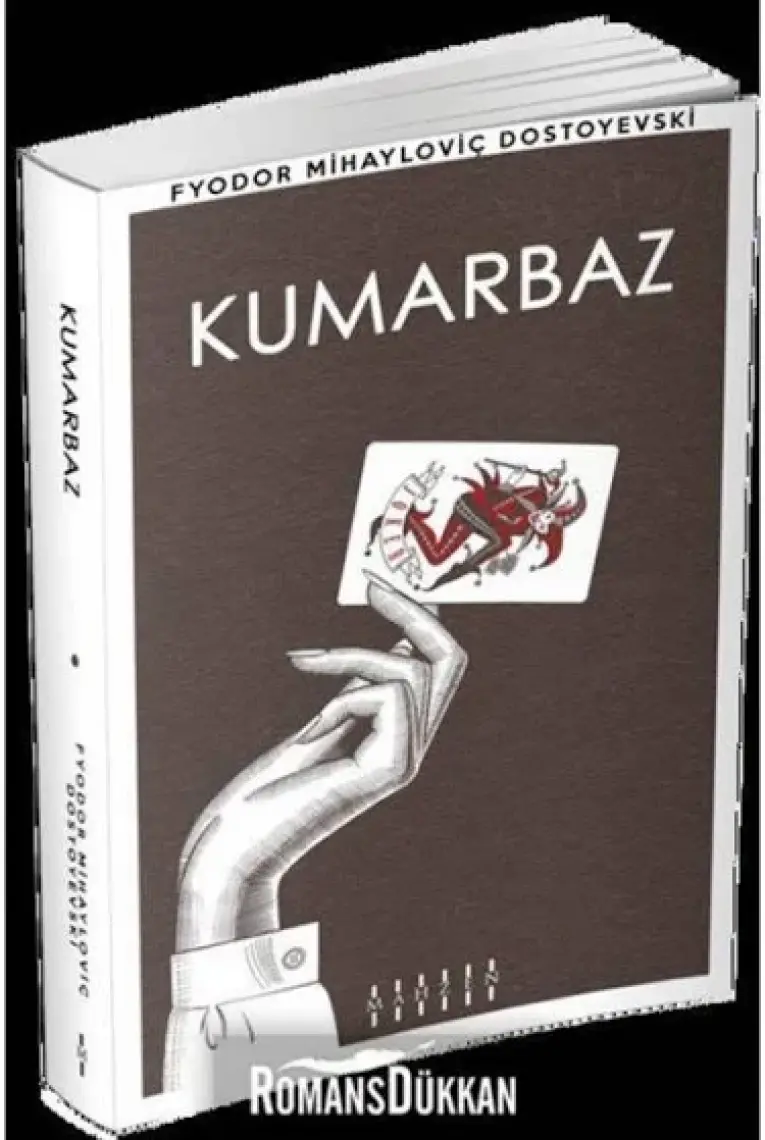 Kumarbaz - Fyodor Mihayloviç Dostoyevski