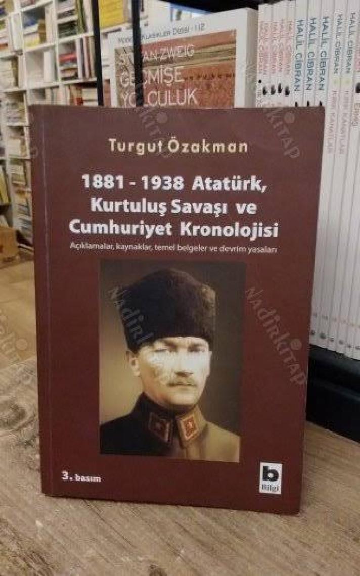 Atatürk, Kurtuluş Savaşı Ve Cumhuriyet Kronolojisi