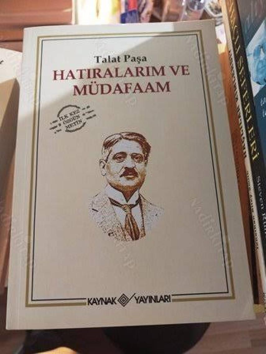 Kaynak Yayınları Hatıralarım ve Müdafaam - Talat Paşa