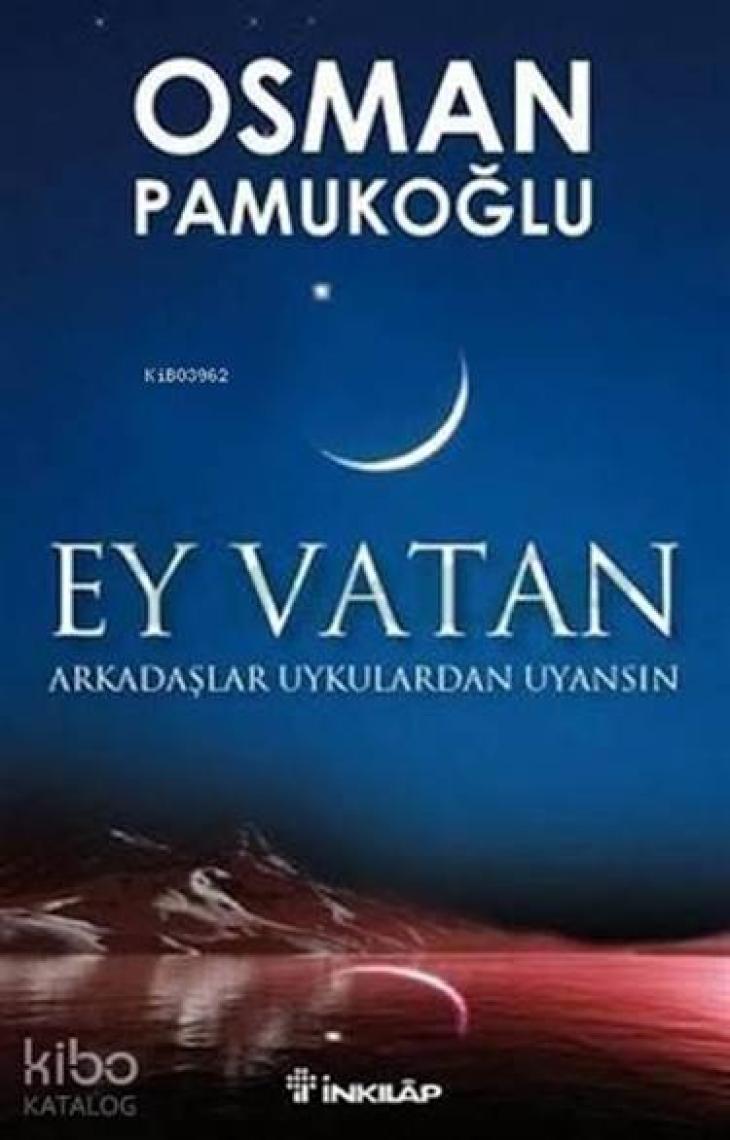 Ey Vatan - Osman Pamukoğlu