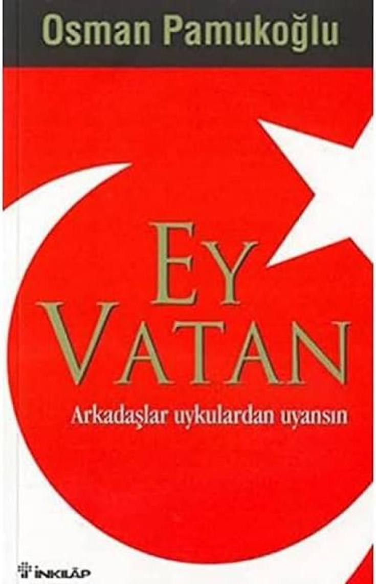 Ey Vatan - Osman Pamukoğlu