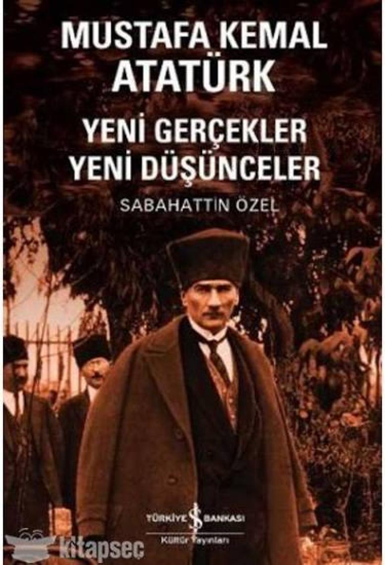 Atatürk, Okyar Ve Çok Partili Türkiye / Fethi Okyar'ın Anıları