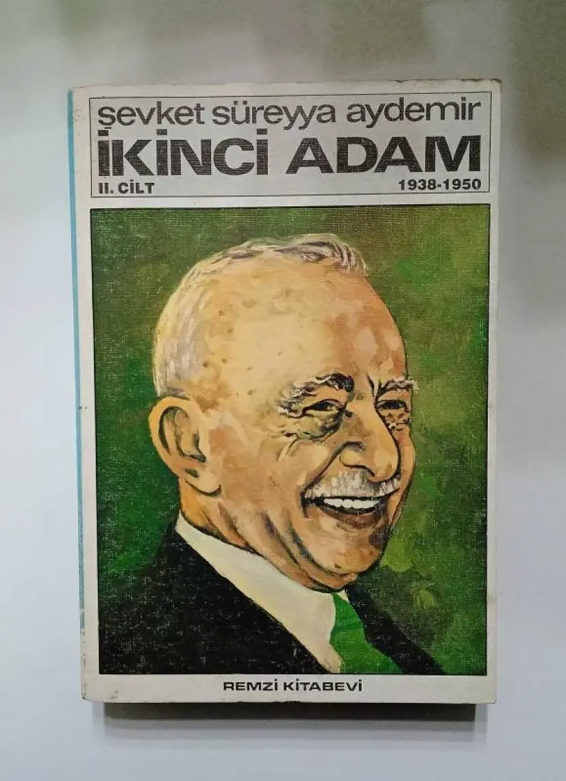 İkinci Adam 2. Cilt (1938-1950)