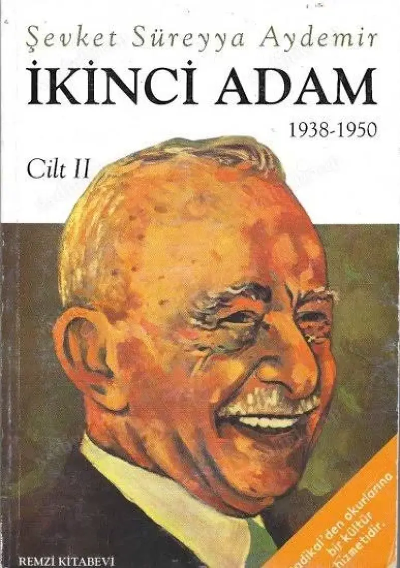 İkinci Adam 2. Cilt (1938-1950)