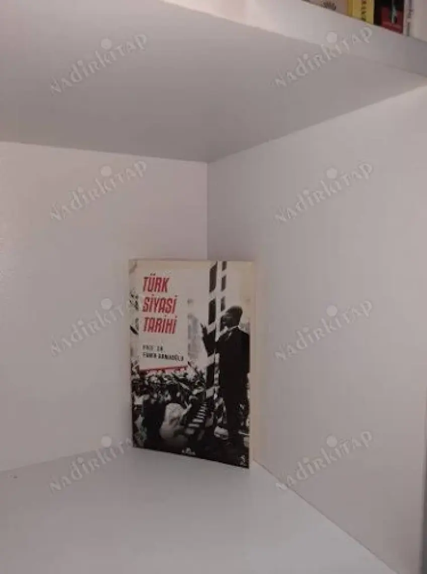 Türk Siyasi Tarihi - Fahir Armaoğlu