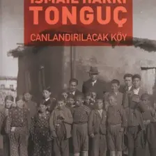 Canlandırılacak Köy -  İsmail Hakkı Tonguç