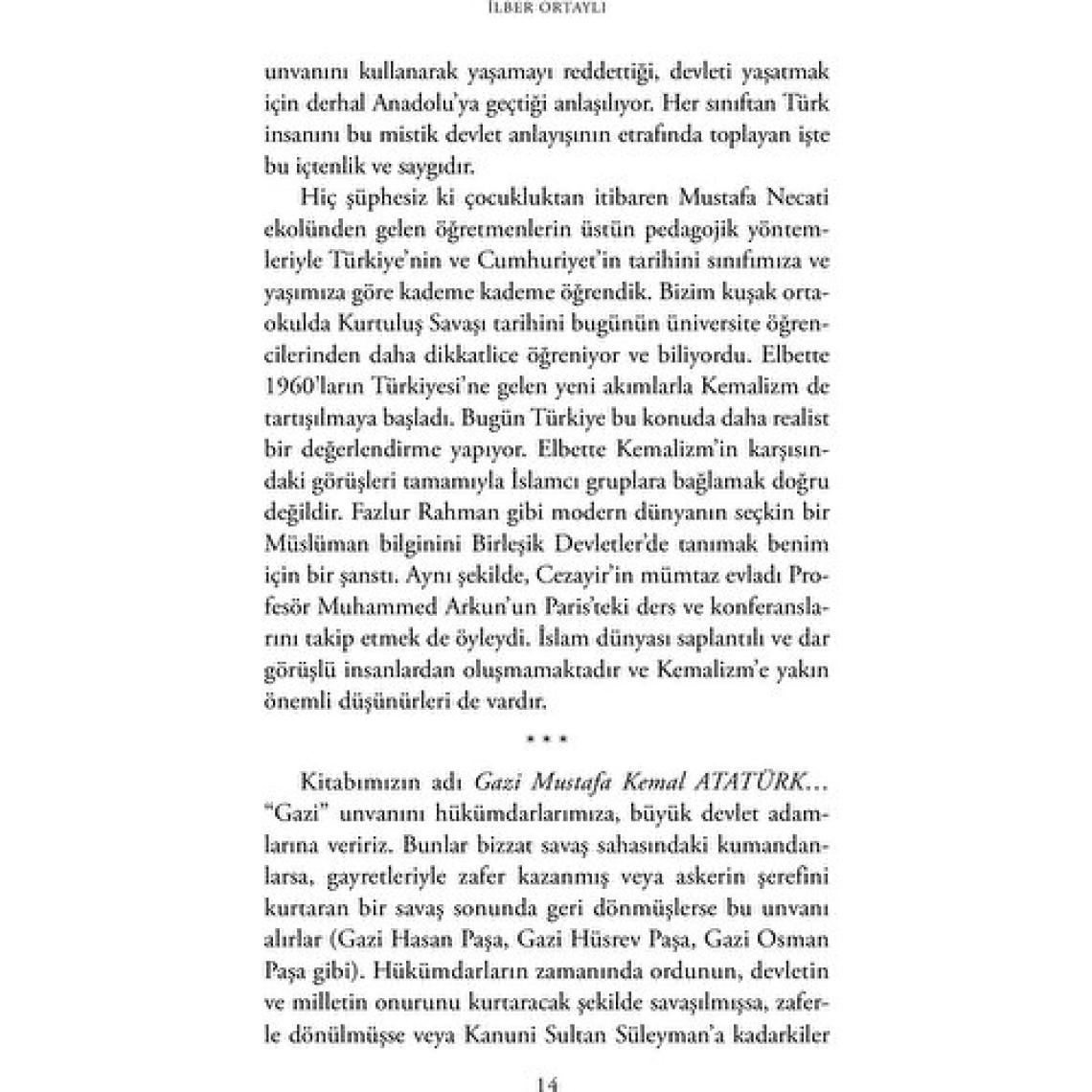 Gazi Mustafa Kemal Atatürk - İlber Ortaylı
