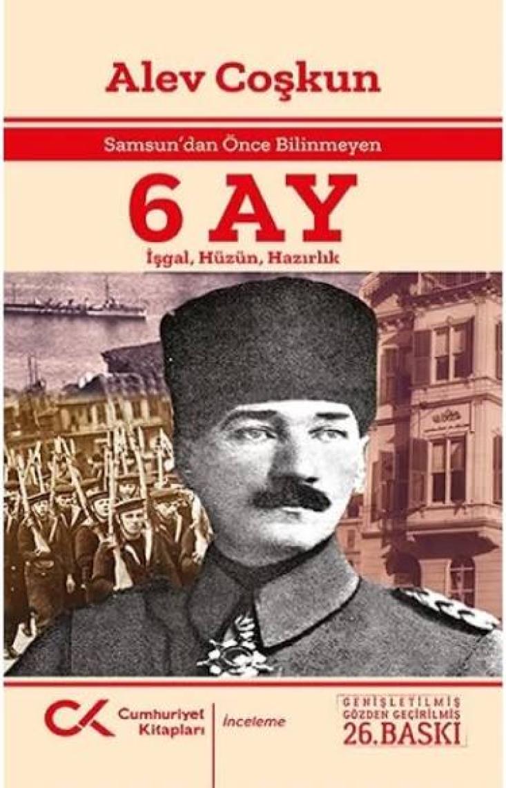 Samsun'dan Önce Bilinmeyen 6 Ay