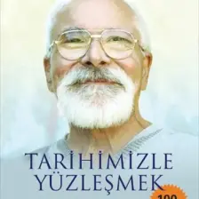 Tarihimizle Yüzleşmek - Emre Kongar