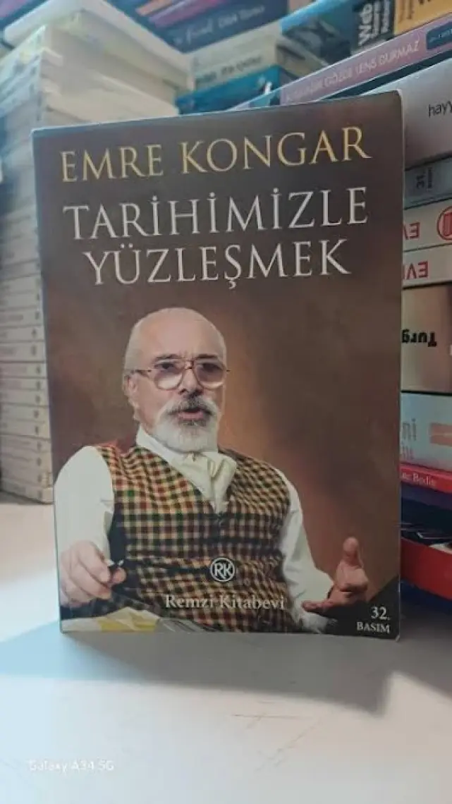 Tarihimizle Yüzleşmek - Emre Kongar
