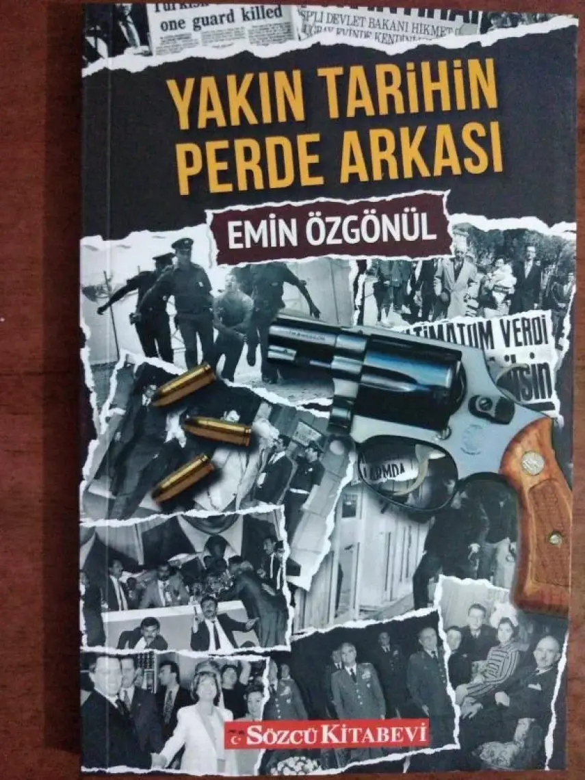 Yakın Tarihin Perde Arkası - Emin Özgönül