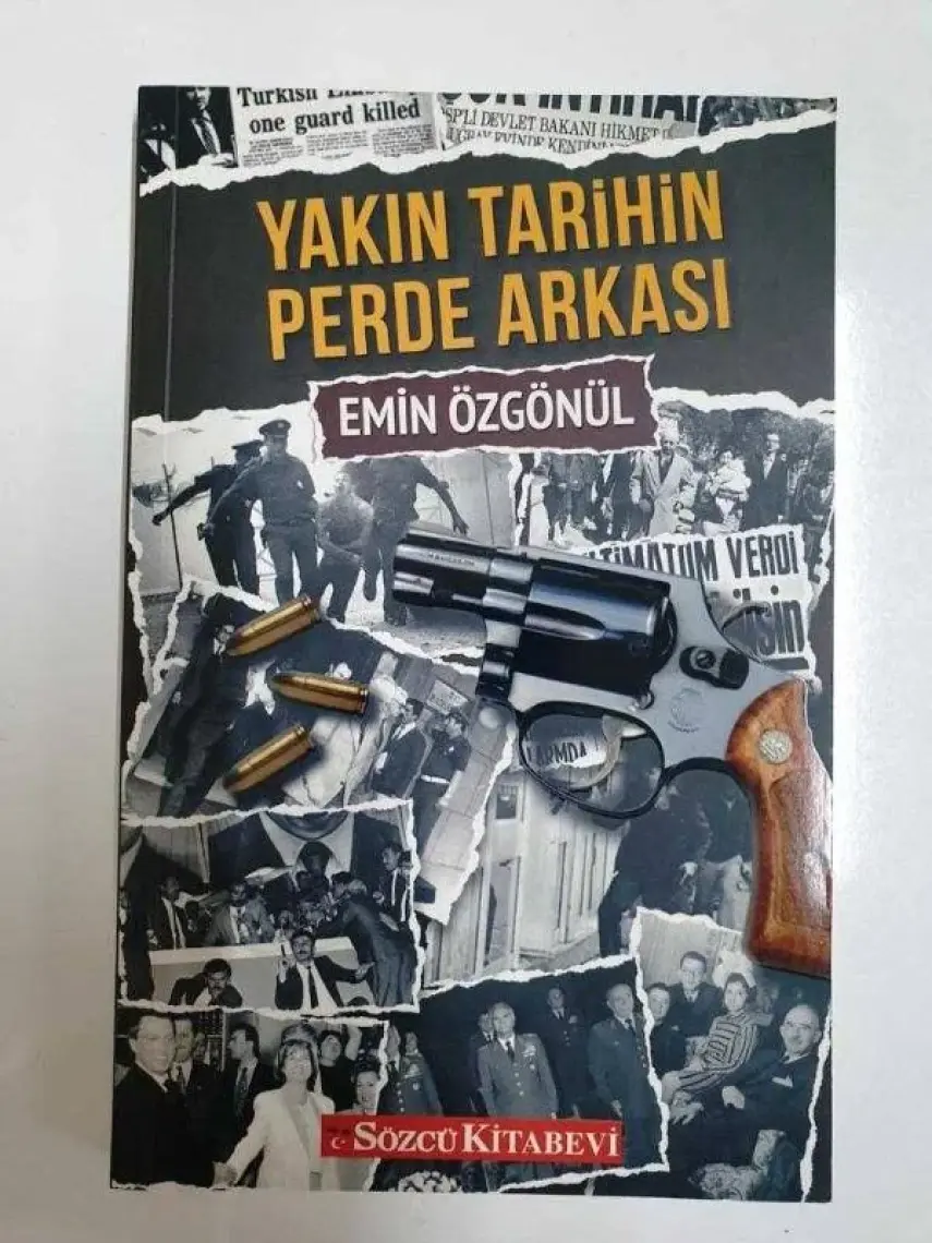 Yakın Tarihin Perde Arkası - Emin Özgönül