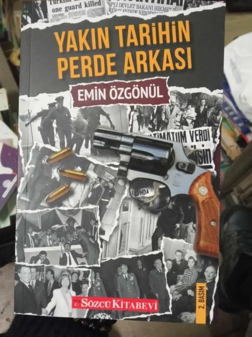 Yakın Tarihin Perde Arkası - Emin Özgönül