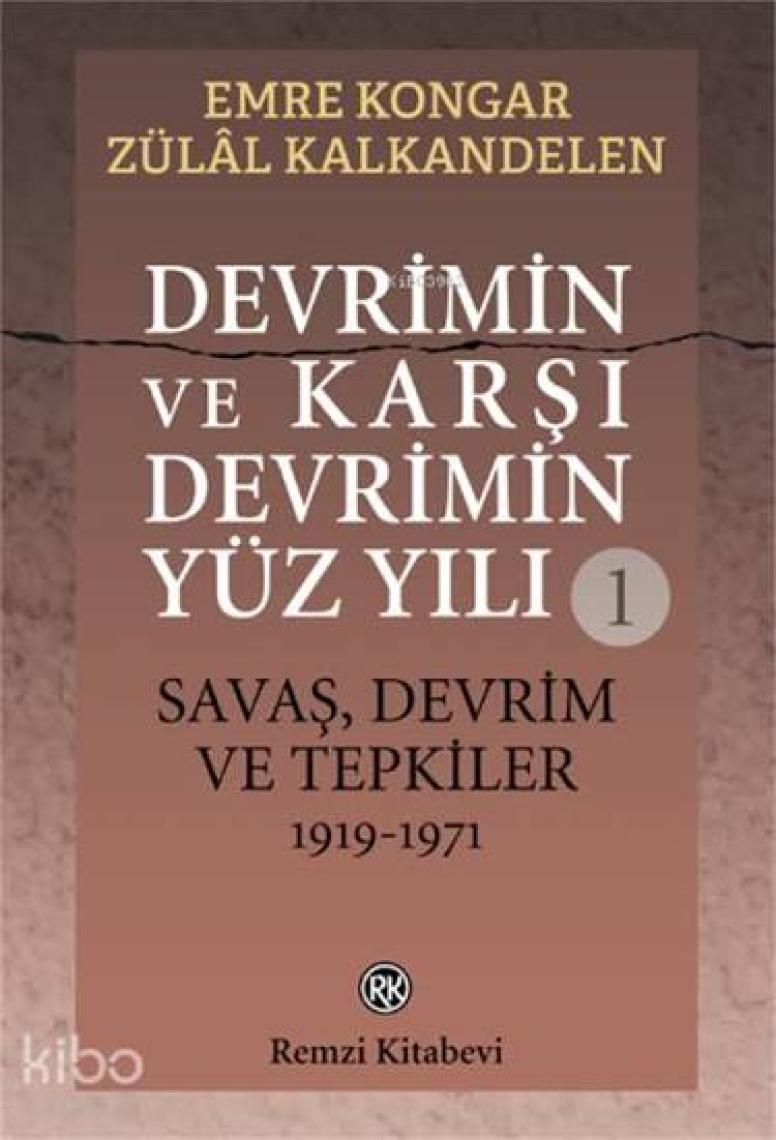 Devrimin Ve Karşi Devrimin Yüz Yılı 1