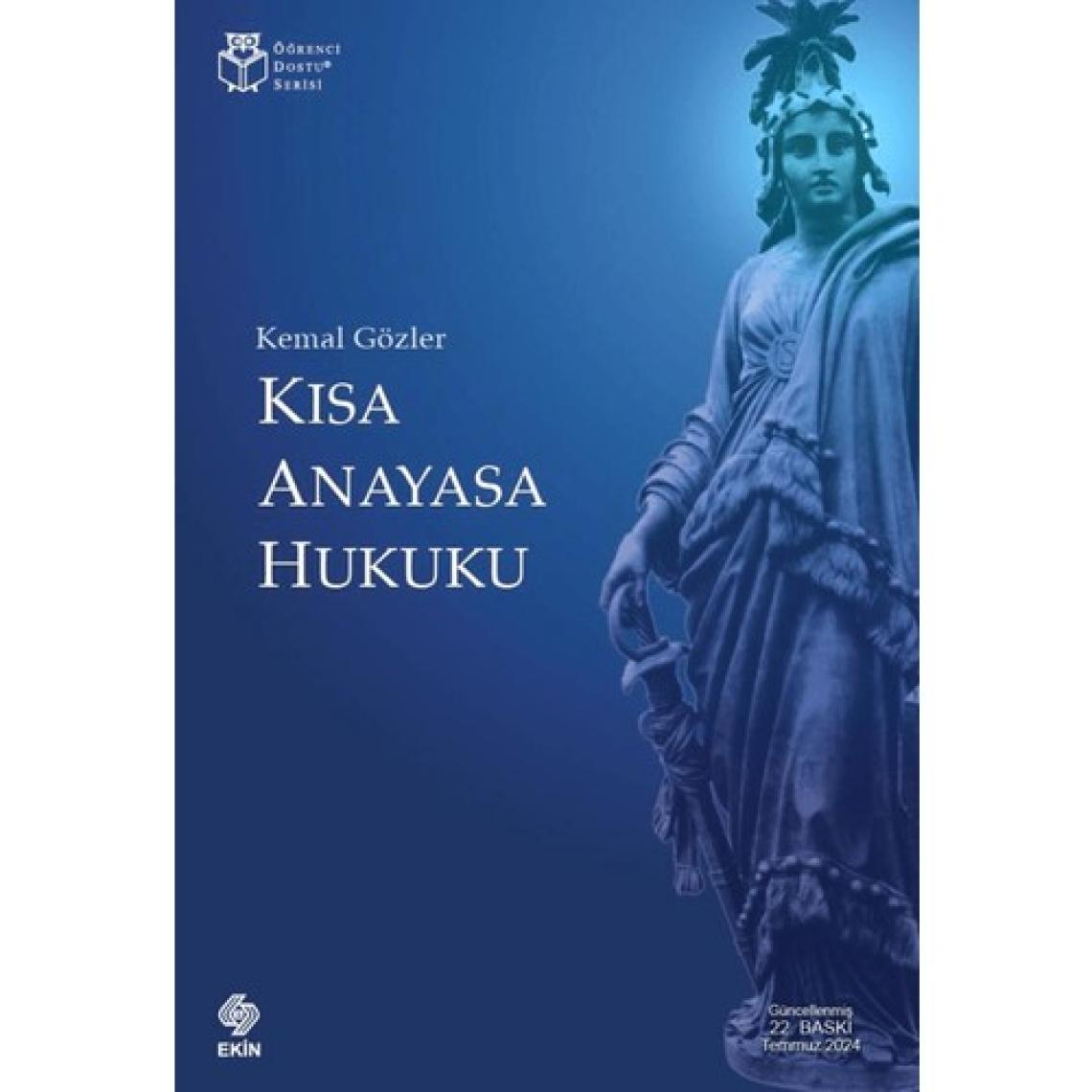 Kısa Anayasa Hukuku - Kemal Gözler