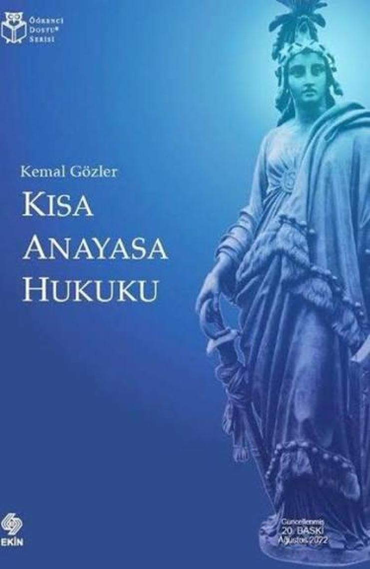 Kısa Anayasa Hukuku - Kemal Gözler