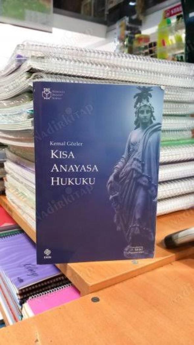 Kısa Anayasa Hukuku - Kemal Gözler