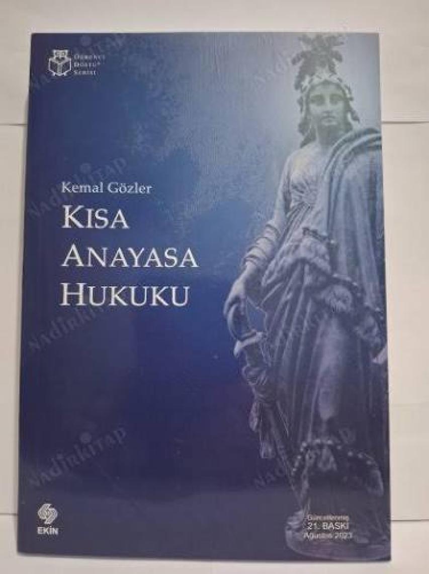 Kısa Anayasa Hukuku - Kemal Gözler