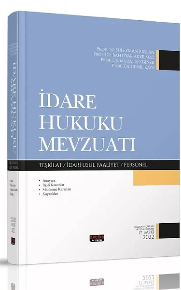 İdare Hukuku Mevzuatı - Bahtiyar Akyılmaz, Cemil Kaya