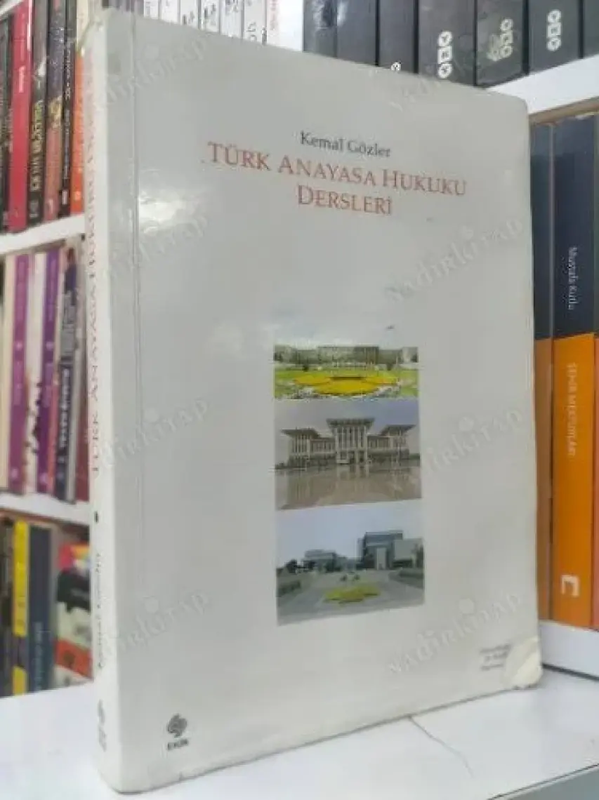 Türk Anayasa Hukukuna Giriş 17. Baskı  -Kemal Gözler