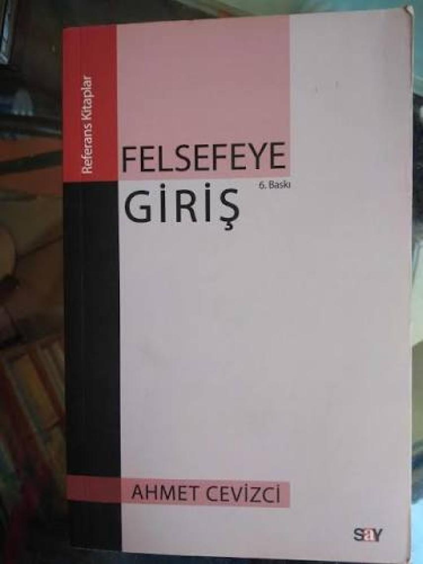 Felsefeye Giriş-Ahmet Cevizci