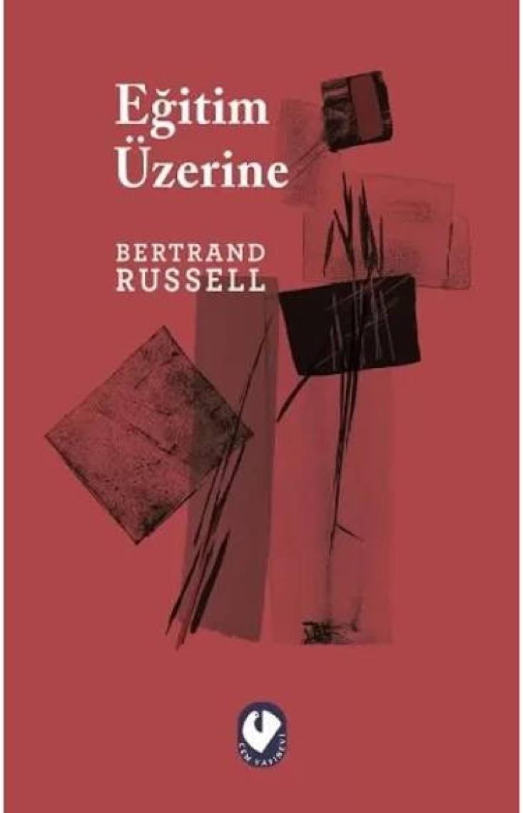 Eğitim Üzerine-Bertrand Russell