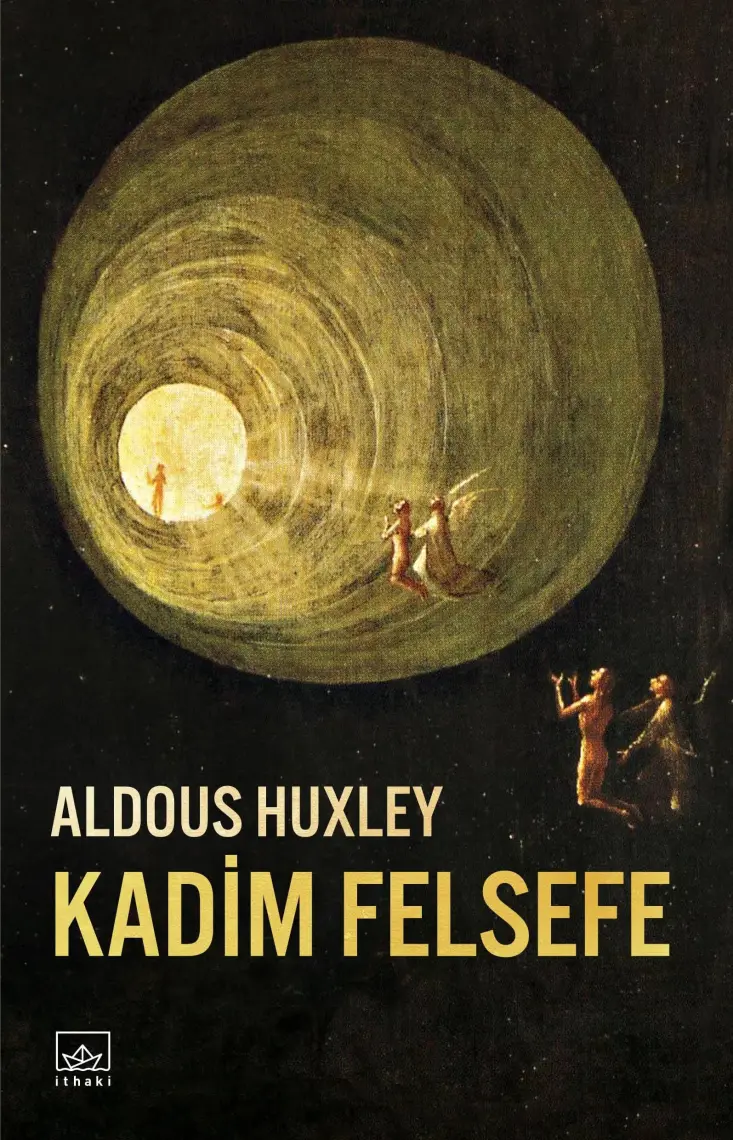 Kadim Felsefe - Aldous Huxley