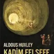 Kadim Felsefe - Aldous Huxley