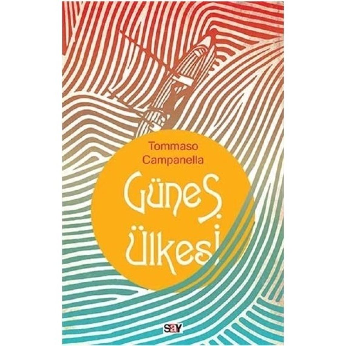 Güneş Ülkesi - Tommaso Campanella