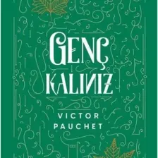 Genç Kalınız -  Victor Pauchet