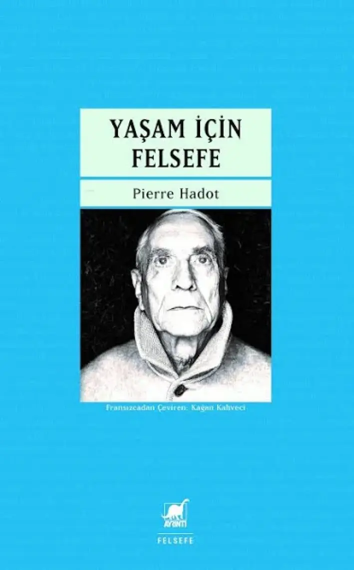 Yaşam Için Felsefesi