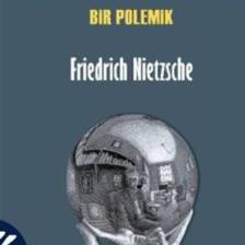 Ahlakın Soykütüğü - Bir Polemik - Friedrich Wilhelm Nietzsche