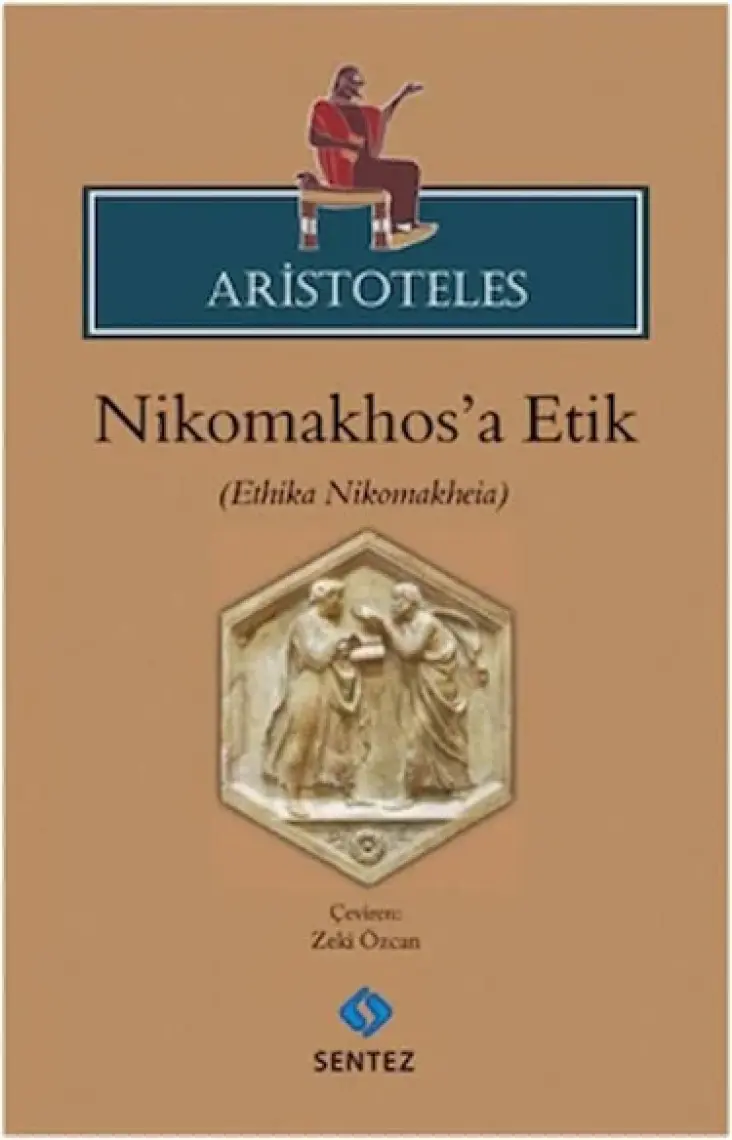 Aristoteles – Nikhomakhos’a Etik