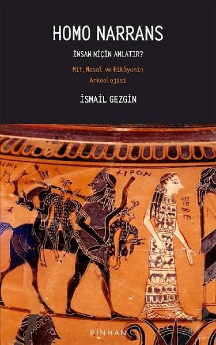 Homo Narrans - İsmail Gezgin