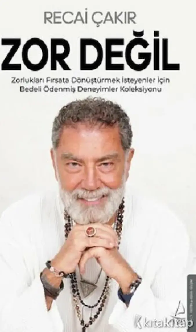 Zor Değil - Recai Çakır