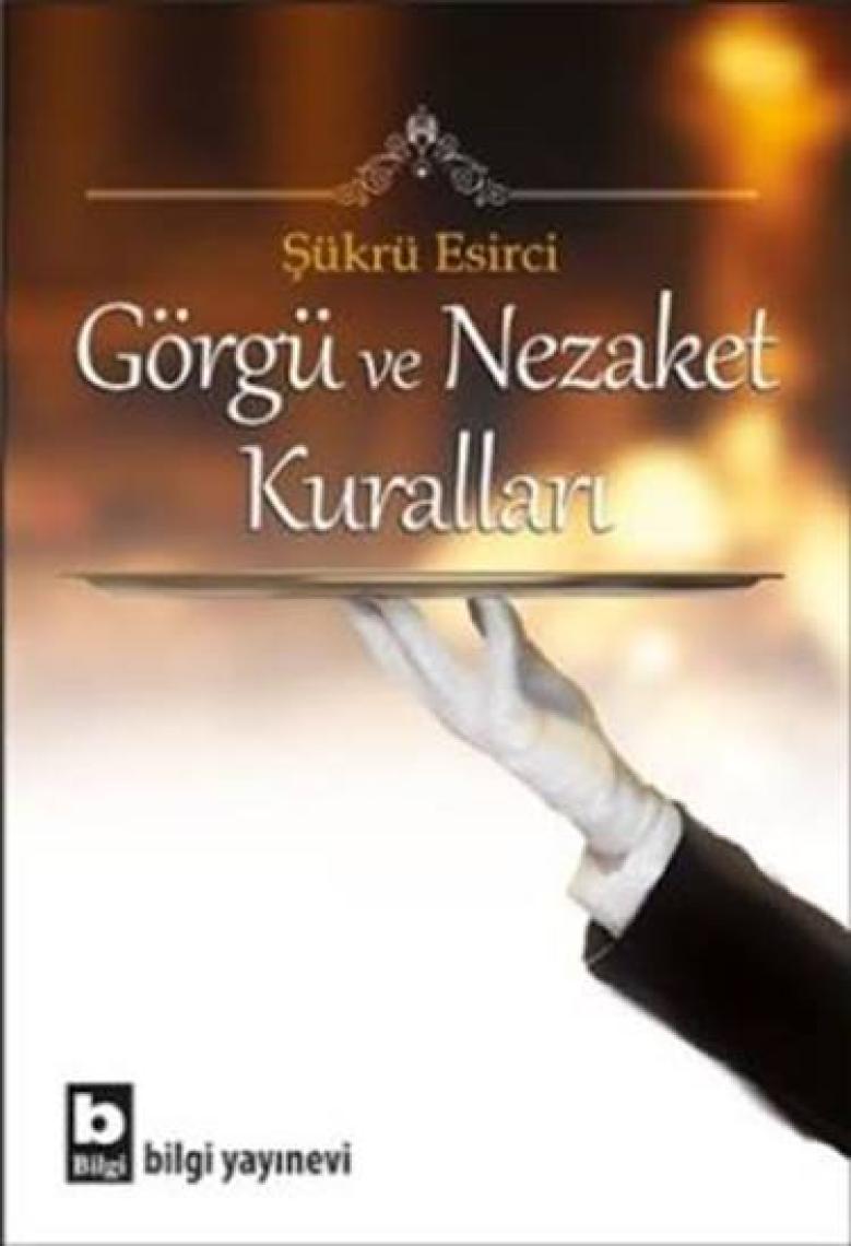 Görgü Ve Nezaket Kuralları