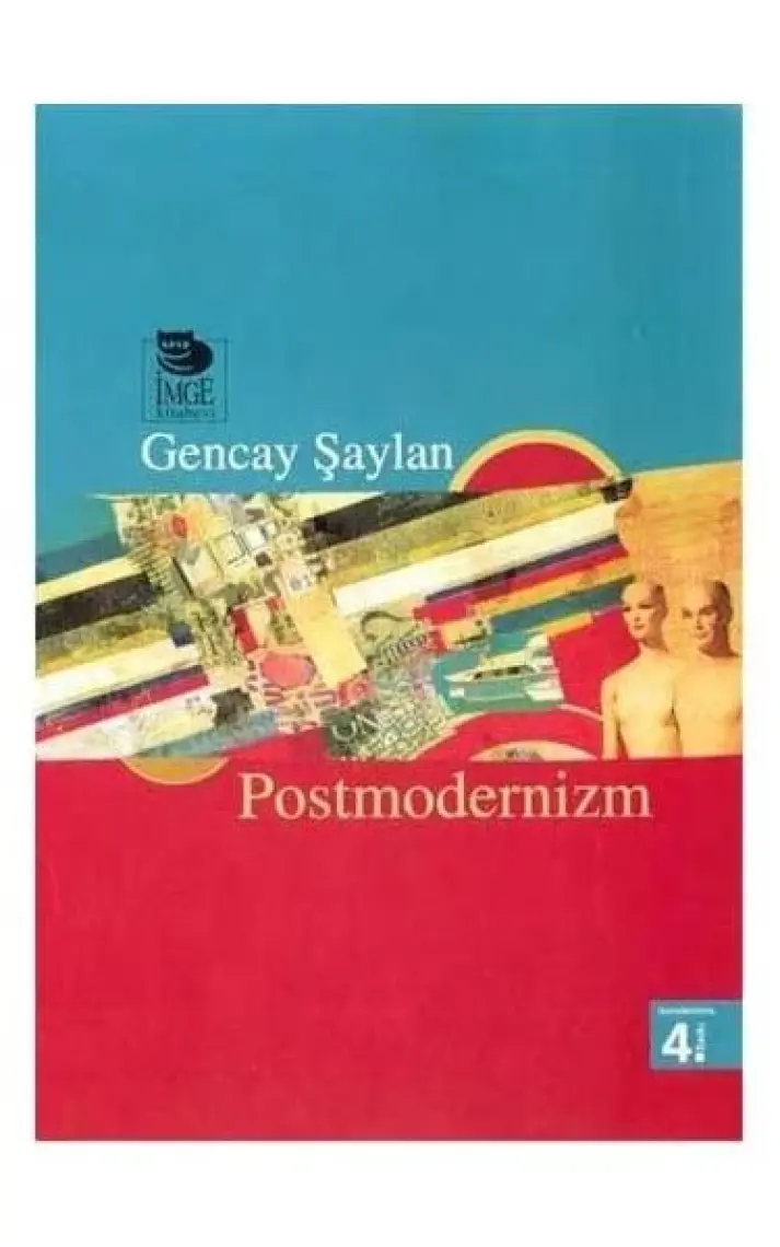 Postmodernizm - Gencay Şaylan