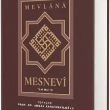 Akçağ Yayınları Mesnevi - Tam Metin - Mevlana Celaleddin Rumi